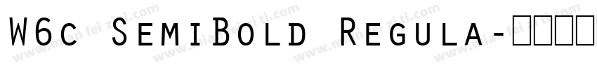 W6c SemiBold Regula字体转换